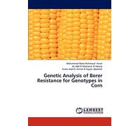 Genetic Analysis of Borer Resistance for Genotypes in Corn