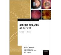 Genetic Diseases of the Eye
