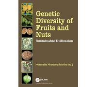 Genetic Diversity of Fruits and Nuts: Sustainable Utilization