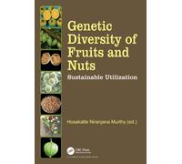 Genetic Diversity of Fruits and Nuts : Sustainable Utilization