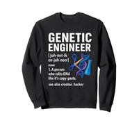Genetic Engineer Definition Funny DNA CRISPR Biology Lab Sweatshirt