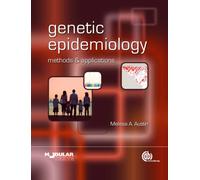 Genetic Epidemiology : Methods and Applications
