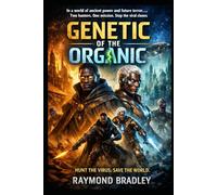 Genetic of the Organic