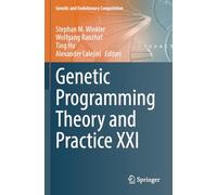 Genetic Programming Theory and Practice XXI (Genetic and Evolutionary Computation)