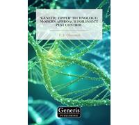 ‘GENETIC ZIPPER’ TECHNOLOGY: MODERN APPROACH FOR INSECT PEST CONTROL