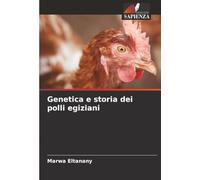 Genetica e storia dei polli egiziani