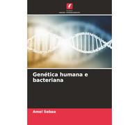 Genética humana e bacteriana