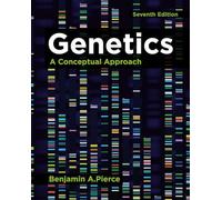 Genetics: A Conceptual Approach (International Edition)