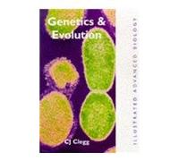 Genetics and Evolution (Illustrated Advanced Biology)