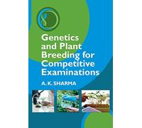 Genetics and Plant Breeding for Competitive Examinations