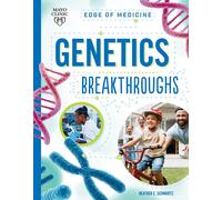 Genetics Breakthroughs (Edge of Medicine) by Heather E Schwartz | Paperback