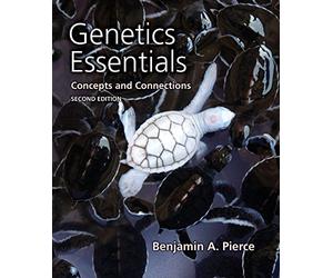 Genetics Essentials: Concepts and Connections