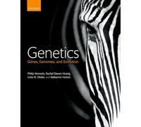 Genetics: Genes, genomes, and evolution