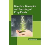Genetics, Genomics and Breeding of Crop Plants