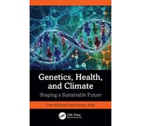 Genetics, Health, and Climate : Shaping a Sustainable Future