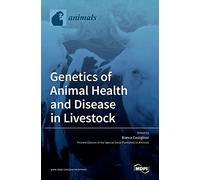 Genetics of Animal Health and Disease in Livestock