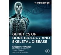 Genetics of Bone Biology and Skeletal Disease