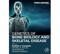 Genetics of Bone Biology and Skeletal Disease
