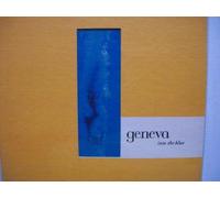 Geneva - Into the Blue