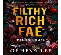 Geneva Lee Filthy Rich Fae: Fallen Court Paperback Book in White Geneva Lee White