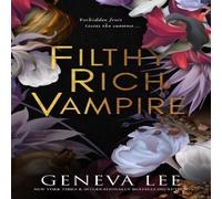 Geneva Lee Filthy Rich Vampire : TikTok made me buy it Twilight meets Gossip Geneva Lee Multicolor