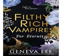 Geneva Lee Filthy Rich Vampires: For Eternity : TikTok made me buy it Geneva Lee Multicolor
