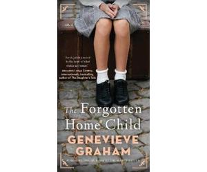 Genevieve Graham The Forgotten Home Child (Paperback) (US IMPORT)