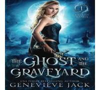 Genevieve Jack The Ghost & The Graveyard Paperback Book Genevieve Jack Multicolor