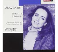 Geneviève Soly - Graupner: Partitas for Harpsichord, Vol 2 - Partien 1718 & Galentries /Soly