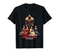 Genghis Khan Warrior Conqueror of Women’s Hearts T-Shirt