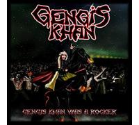 Gengis Khan - Gengis Khan Was A Rocker