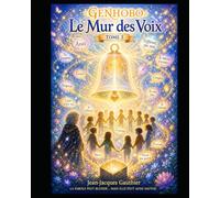 GENHOBO - Tome 3: Le Mur des Voix: 5 (romans jeunesse)