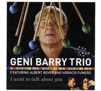 Geni Barry - I Want to Talk About You