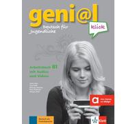 geni@l Klick: Arbeitsbuch B1 mit 2 Audio CDs
