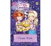 Secret Kingdom: Genie Wish : Book 33