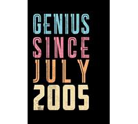 Genius Since July 2005: 15th Birthday Gifts For Women Men Born In 2005 Celebrate Turning 15 Years Old - Lined Journal