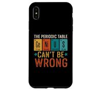 Genius The Periodic Table Can't Be Wrong Case for iPhone XS Max