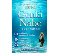Genki Nabe: A Japanese Reader for N5-N4 Learners (Japanese Stories for Learners)