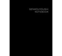 Genkouyoushi Notebook: Black Large Japanese Writing Practice Book 11" x 8.5" 110 Pages, Kanji Writing Practice (Composition, Journal) (Genkouyoushi Paper)