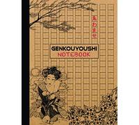 Genkouyoushi Notebook: Japanese Writing Practice Notebook. Geisha Design. Tategaki Style for Hiragana, Katakana, and Kanji Japanese Characters. Large Print 8.5 x 11 inches