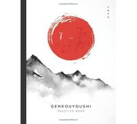 Genkouyoushi Practice Book: Japanese Kanji Practice Notebook with 120 Pages of Blank Genkouyoushi Paper | Writing Practice Book for Japanese Kanji ... Ink Mountain and Sun Cover (8.5 x 11 in)
