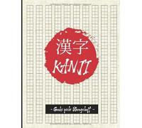 Genkouyoushi Übungsheft | Japanisch Schreibheft: Japanisch Schreiblernheft und Notizheft Genkouyoushi Papier um Kanji und Kana Schriftzeichen und das ... 120 Seiten | 8,5x11/21,5x27,9 cm | ca DIN A4