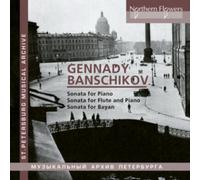 Gennady Banschikov: Sonata for Piano/...