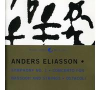 Eliasson – Symphony No. 1 / Bassoon Concerto / Ostacoli