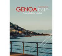 GENOA ITALY Photography Coffee Table Book Tourists Attractions: A Mind-Blowing Tour In Genoa City (Genova) Italy Photography Coffee Table Book: for ... Images (8.5"*11") Paperback.May 5, 2023.