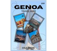 GENOA TRAVEL GUIDE 2026