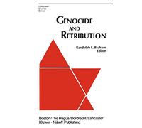Genocide and Retribution: The Holocaust in Hungarian-Ruled Northern Transylvania (Holocaust Studies Series)