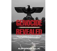 Genocide Revealed