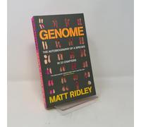 Genome: The Autobiography Of Species In 23 Chapters: The Autobiography of a Species in 23 Chapters