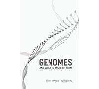 Genomes and What to Make of Them